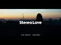 Download Lagu DJ SLOW !!! Gikz Project - Stereo Love - ( Slow Remix )
