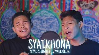 Download SYAIKHONA COVER BY ZIYAD SENGUL FT ZAWIL ULUM MP3