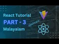 React malayalam tutorial 2025 React js tutorial malayalam beginners 2025 useState React Malayalam