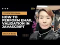 How to perform email validation in JavaScript