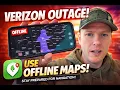 No Signal No Problem Offline Maps During the Verizon Outage