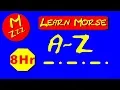 Morse Code A Z - Learn Morse Code as You Sleep