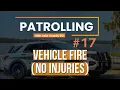 Patrolling - Episode 17