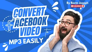 convert facebook video to mp3 easiest way