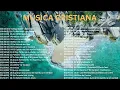 Download Lagu Canciones De Adoracion En Español/Worship Songs in Spanish/ Musica Cristiana