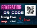 How to Generate QR Code Using Java in Hindi