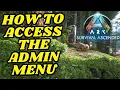 Admin Command to Access the Admin Menu Ark SUrvival Ascended