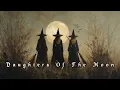 Lagu Daughters of the Moon 🌕 Celtic Mystical Relaxing Music 🌿 Magical, Pagan Witchy Music ✨