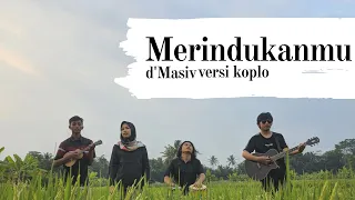 Download MERINDUKANMU D'MASIV VERSI KOPLO (unofficial music video) MP3