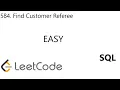 LeetCode 584 Find Customer Referee EASY SQL
