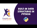 Python s Built-in Data Structures Learn Python for Free