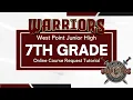 7th Grade Online Course Request Instructions
