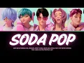 Download Lagu SAJA BOYS “SODA POP” K-POP DEMON HUNTERS — Color coded lyrics (Han/Rom/Sub.spanish-español)