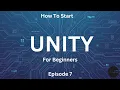 Unity Basics Episode 7 UI System
