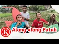 Download Lagu Alang alang Putuh
