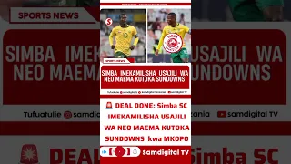 DEAL DONE Simba Yamnasa Neo Maema Kutoka Mamelodi Sundowns 