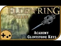 Glintstone Academy Key - Elden Ring Field Guide