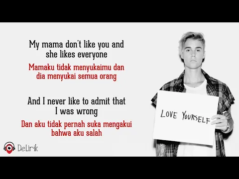 Download MP3 Love Yourself - Justin Bieber (Lyrics video dan terjemahan)