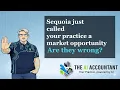 Sequoia s Services the New Software and the Threat to Accounting Firms Plus What to Do Next