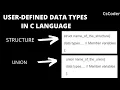 User-Defined data types in C language detailed implementation using C programming data structure