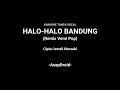 Lagu Halo-halo Bandung Remix (Karaoke + Lirik) Versi Pop Tanpa Vocal