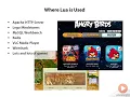 7 - Where Lua is used