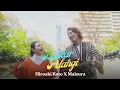 Download Lagu Hiroaki Kato \u0026 Maizura - Laskar Pelangi (Official Music Video)