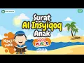 Download Lagu Surat Al Insyiqoq Anak Muri Q