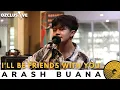 Download Lagu ARASH BUANA - I'LL BE FRIENDS WITH YOU | OZCLUSIVE