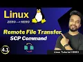 What is SCP command in Linux Transfer files between Linux Remote Servers