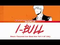 [Old Video]Bleach: Thousand-Year Blood War Cour 4 - Opening Full "I-BULL" by jo0ji (Lyrics) TEST