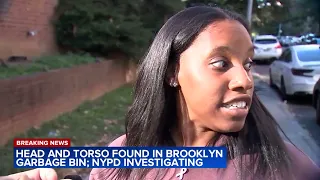 Body parts found in trash bag in Brooklyn