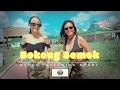 Download Lagu BOKONG SEMOK - RAYNY ft. DEBBY [Irama Smeltkroes]