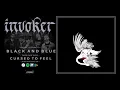 INVOKER - BLACK AND BLUE