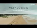 Download Lagu Miss You More - Sophia Angeles (slow remix \u0026 lyrics)