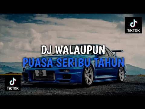 Download MP3 DJ WALAUPUN PUASA SERIBU TAHUN | DJ TIBA TIBA VINKY RAMADHAN VIRAL TIKTOK TERBARU 2024