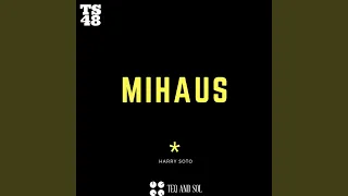 mihaus original mix 