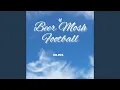 Download Lagu Beer Mosh Football MP3
