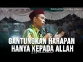 Download Lagu Gantungkan Harapan Hanya Kepada Allah | Masjid Baitussalam, Ketapang