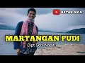 Download Lagu MARTANGAN PUDI // BATAK ASIA