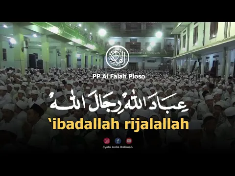 Download MP3 Ibadallah Rijalallah - Manaqib Syekh Abdul Qodir Al Jaelani