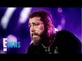 Post Malone Cancels Boston Concert After Returning to Hospital E News
