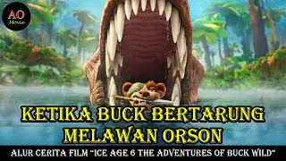 ketika buck bertarung melawan orson alur cerita film ice age 6 the adventures of buck wild