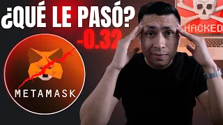 ⚠️ METAMASK ANUNCIA UN PROBLEMA