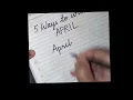5 Ways of writing April April lettering April cursive writing