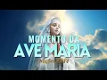 Lagu ❤️ MOMENTO DA AVE MARIA | Oração da Noite | 4 de Fevereiro