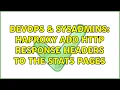 DevOps SysAdmins HAProxy add HTTP response headers to the stats pages