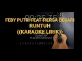 Download Lagu Runtuh - Feby putri Feat Fiersa Besari ( karaoke lirik )