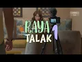 Download Lagu film komedi Malaysia - Raya talak 1 Terbaru