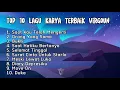 Download Lagu Top 10 lagu karya terbaik Virgoun || Lirik story 🎵
